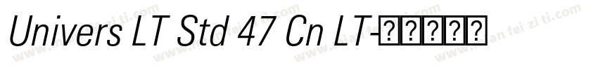 Univers LT Std 47 Cn LT字体转换